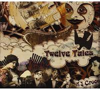 A. J. Croce - Twelve Tales