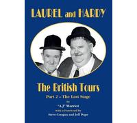 A.J MARRIOT LAUREL and HARDY - The British Tours (part 2) (Tapa blanda)