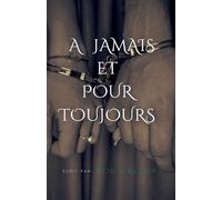 A jamais et pour toujours