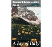A Jay Of Italy (ebook)