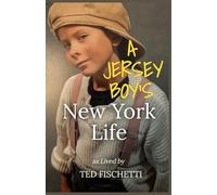 A Jersey Boy's New York Life