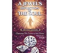 A Jewel’s Reflection of the Soul