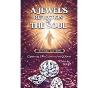 A Jewel’s Reflection of the Soul