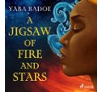 A Jigsaw Of Fire And Stars (audiolibro)