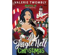 A Jingle Hell Christmas: 5 (Misfits of New Orleans)