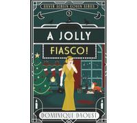 A Jolly Fiasco! (Silver Screen Coven Series)