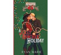 A Jolly Rancher Holiday: A Magnolia Creek Chirstmas Novella, book 3.5