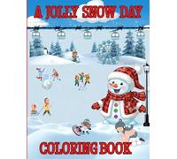 A Jolly Snow Day Coloring Book