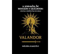 A Jornada de Beregor e Guilberin