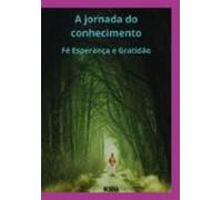 A Jornada Do Conhecimento (ebook)