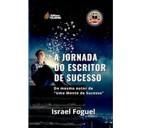 A Jornada Do Escritor De Sucesso