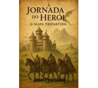 A Jornada Do Herói (ebook)