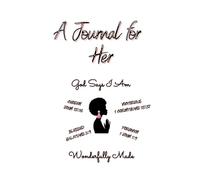 A Journal for Her: A Guided Space for Prayer, Scripture, and Reflection|(102 pages, 6x9 inches)|Study Guide for Girls, Women, Youth, Meditation, Holiday Gift