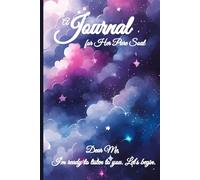 A Journal for Her Pure Soul (Diary, Notebook): A Soft Space For Reflection And Quiet Magic