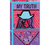 A Journal - My Truth: A space to speak the unspoken, where honesty meets the page without fear or limits. Every line carries your voice, your strength, and the power of your personal truth.