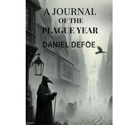A Journal of the Plague Year