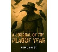 A Journal of the Plague Year