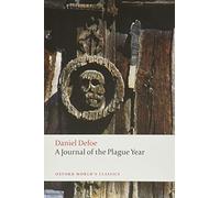 A Journal of the Plague Year (Oxford World’s Classics)