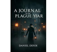 A Journal of the Plague Year