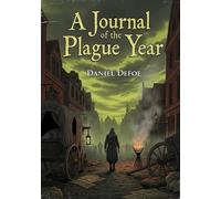 A Journal of the Plague Year