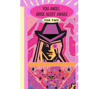 A Journal - You Angel Arise Alert Awake - FOR TWO: A sacred space for couples to reflect, connect, and nurture spiritual growth together Document ... deepening your bond and personal awareness