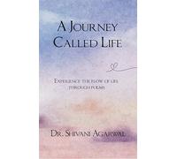 A Journey Called Life