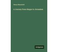 A Journey from Aleppo to Jerusalem