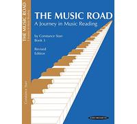 A Journey in Music Reading, Book 3 (Revised): The Music Road: