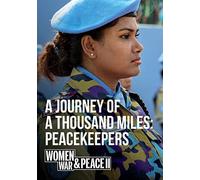 A Journey of a Thousand Miles: Peackeepers [USA] [DVD]