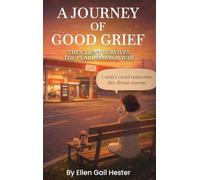 A Journey of Good Grief