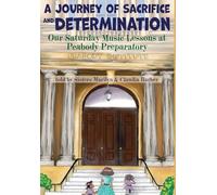 A Journey of Sacrifice and Determination