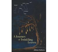 A Journey of Twinkling Leaves