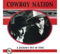 A Journey Out of Time by Cowboy Nation (2008-10-21)
