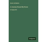 A Journey Round My Room: in large print