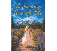 A Journey Through Life