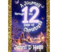 A Journey Through the 12 Days of Christmas: Activity Book