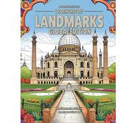 A Journey Through Time: Coloring History Landmarks Global Edition