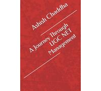 A Journey Through UGC NET Management (UGC NET EXAM Annotated Journeys)