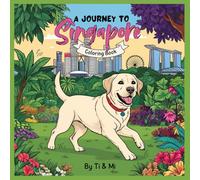 A Journey to Singapore. Coloring Book.: 30 single pages, kid's coloring book.