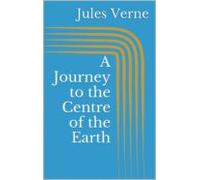 A Journey To The Centre Of The Earth (ebook)