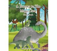 A Journey to The Magic Cave: Story Book