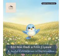 A Joyful Celebration in the Meadow: A Joyful Celebration in the Meadow A Bilingual Bedtime Story in English and Hausa (To Sleep Stories: English & Hausa Collection)