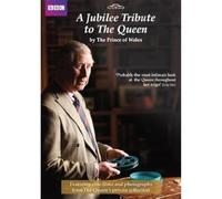 A Jubilee Tribute to The Queen by The Prince of Wales [Reino Unido] [DVD]