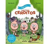 A jugar con los tres cerditos (PRIMEROS LECTORES - Álbum ilustrado)