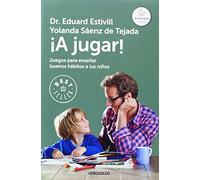 ¡A jugar!: Juegos para enseñar buenos hábitos a los niños (Best Seller)