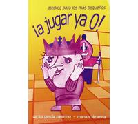 ¡A jugar ya 0! Ajedrez para los más pequeños