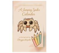 A Jumping Spider Calendar: Coloring Book