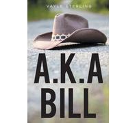 A.K.A Bill