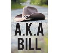 A.K.A Bill