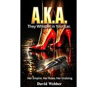 A.K.A.: They Whisper in Your Ear.
